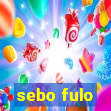 sebo fulo